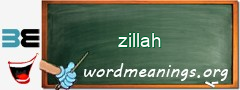 WordMeaning blackboard for zillah